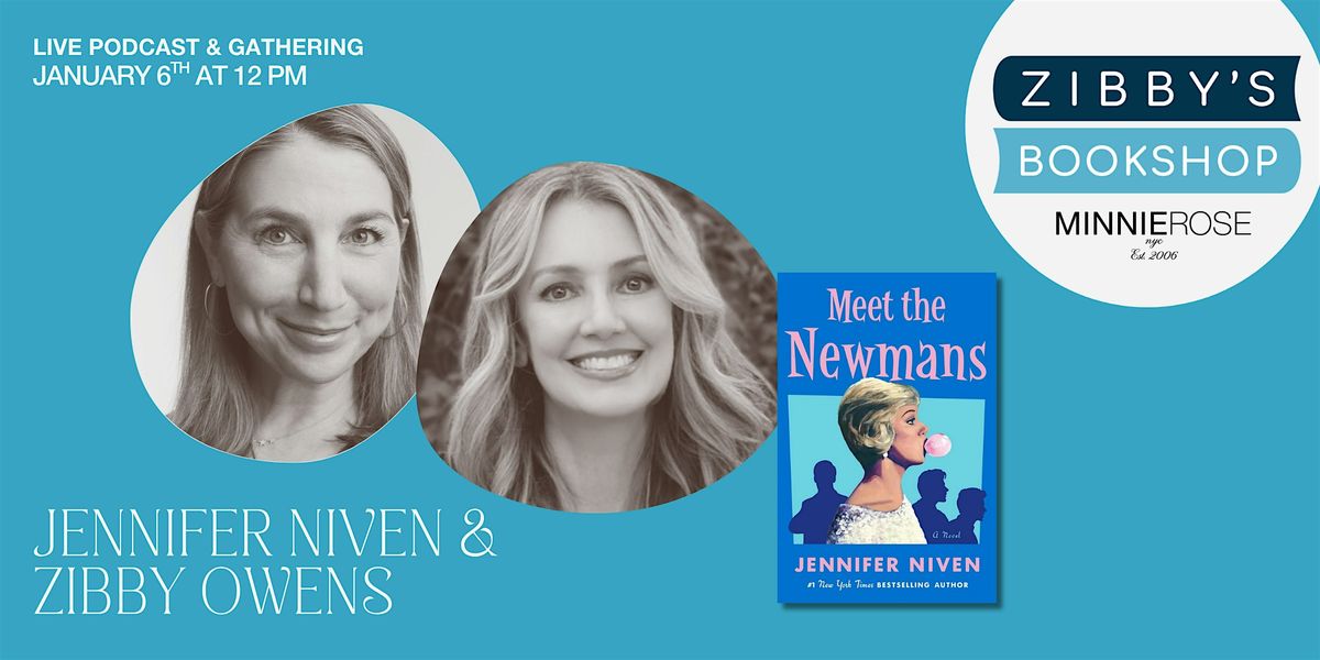 Live podcast: Jennifer Niven + Zibby Owens at Zibby's Bookshop Pop-up NYC