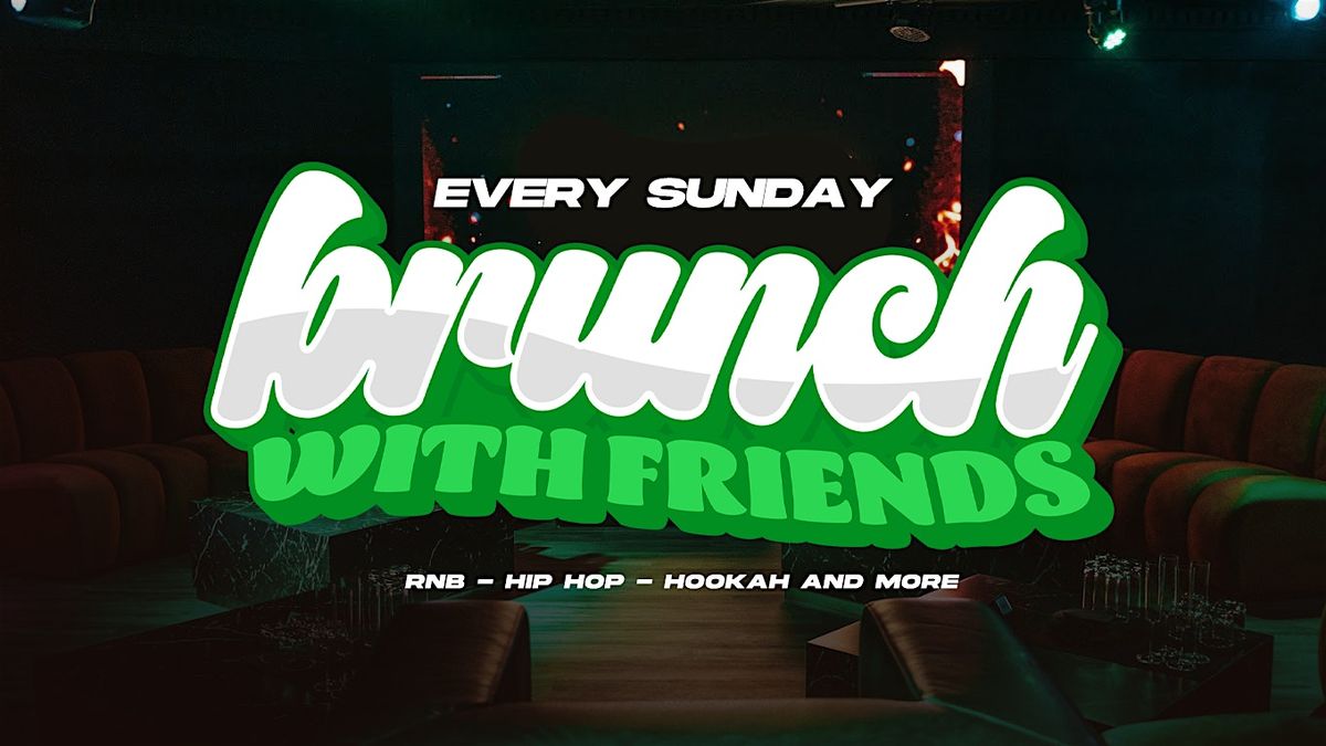 Brunch with Friends