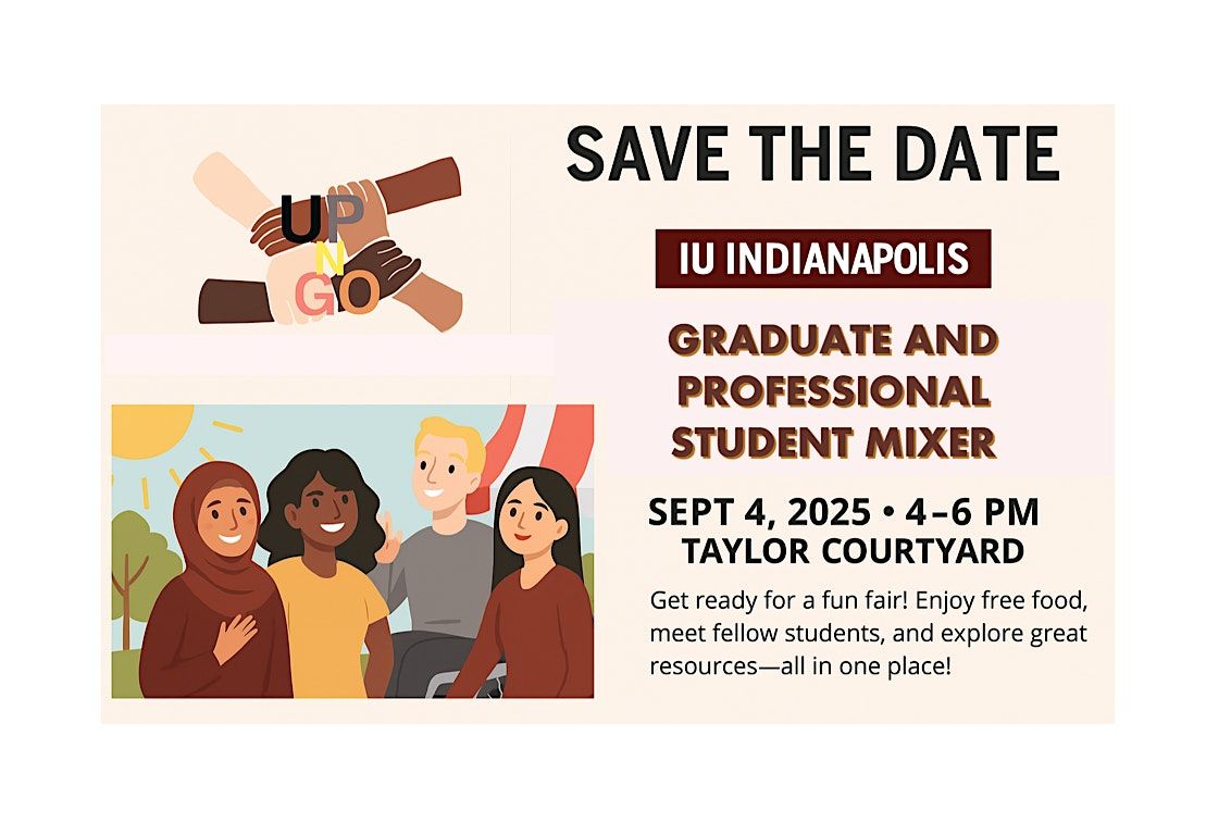 IU Indianapolis Graduate and Professional Student Mixer