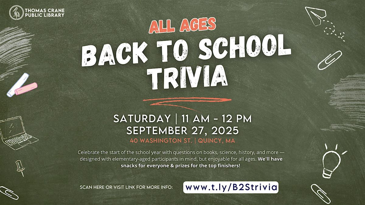 Back to School Trivia! (All Ages)