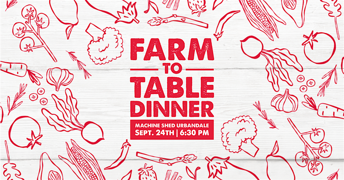 Machine Shed Farm-to-Table Dinner