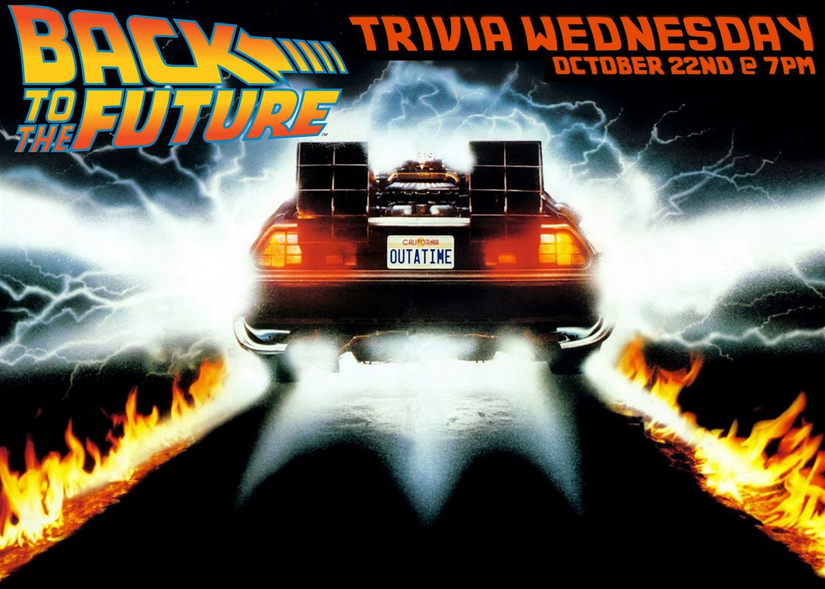 Trivia Wednesdays - Back To The Future