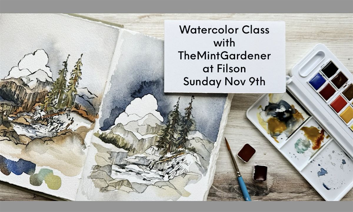 Watercolor the Pacific Northwest with TheMintGardener at Filson Flagship