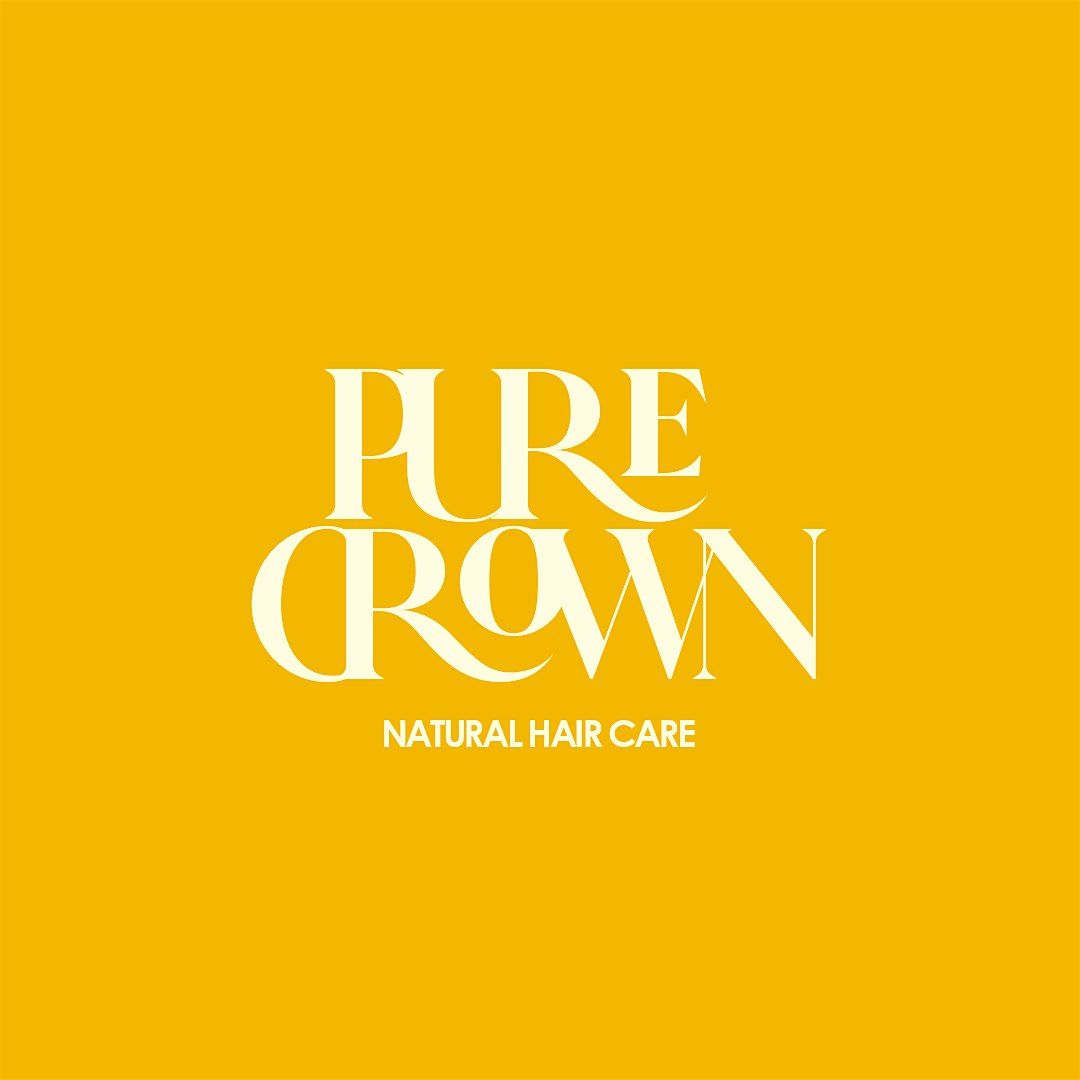 Pure Crown Hair Care- POP UP STORE event