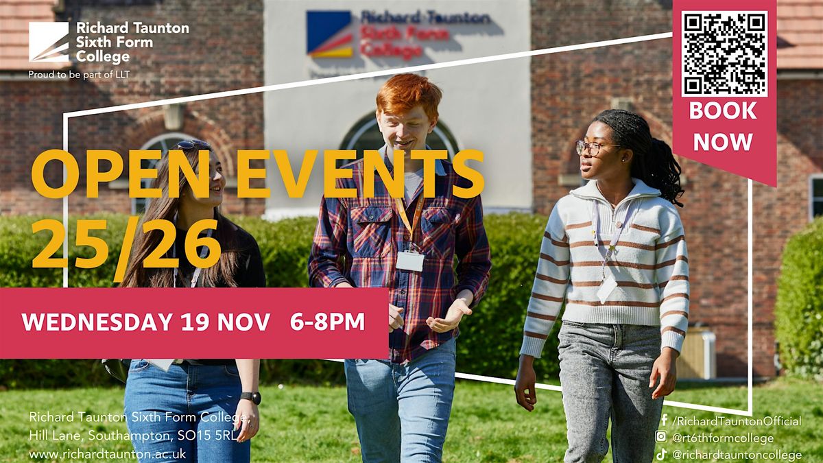 Open Evening | Wednesday 19 November | Richard Taunton Sixth Form College