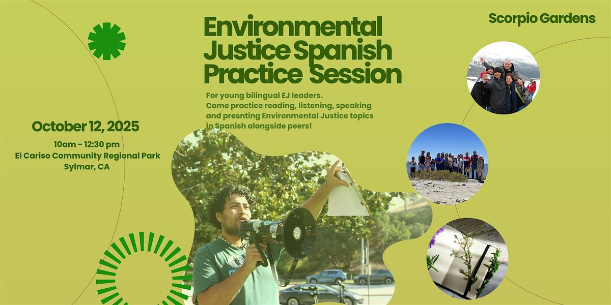 Environmental Justice Spanish Practice Session