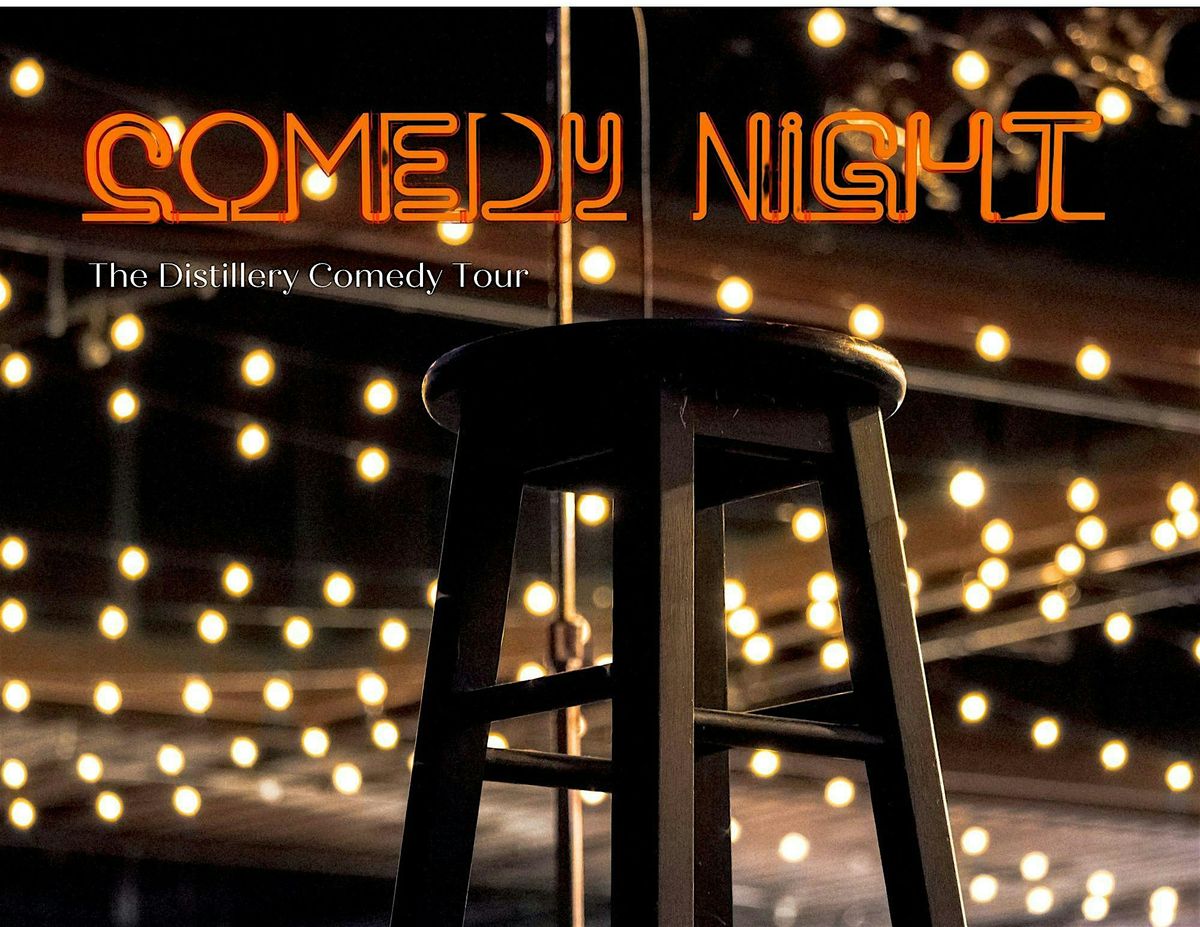 The Distillery Comedy Tour at Spirit of Texas Brewstillery!