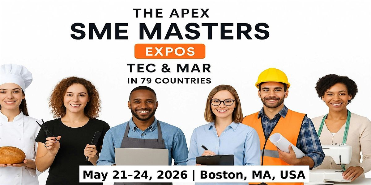 Apex SME Masters Expos: Tec & Mar in Boston, MA, USA