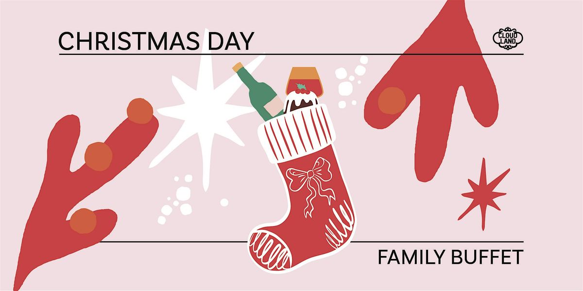 Christmas Day Family Buffet, Cloudland