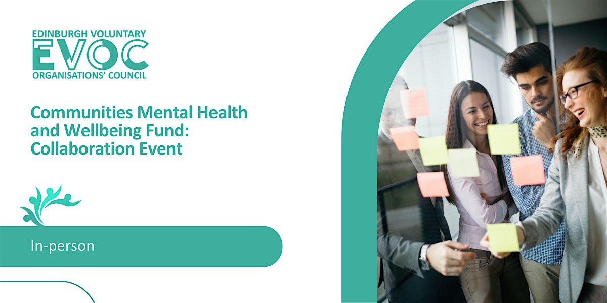 Communities Mental Health and Wellbeing Fund: Collaboration Event
