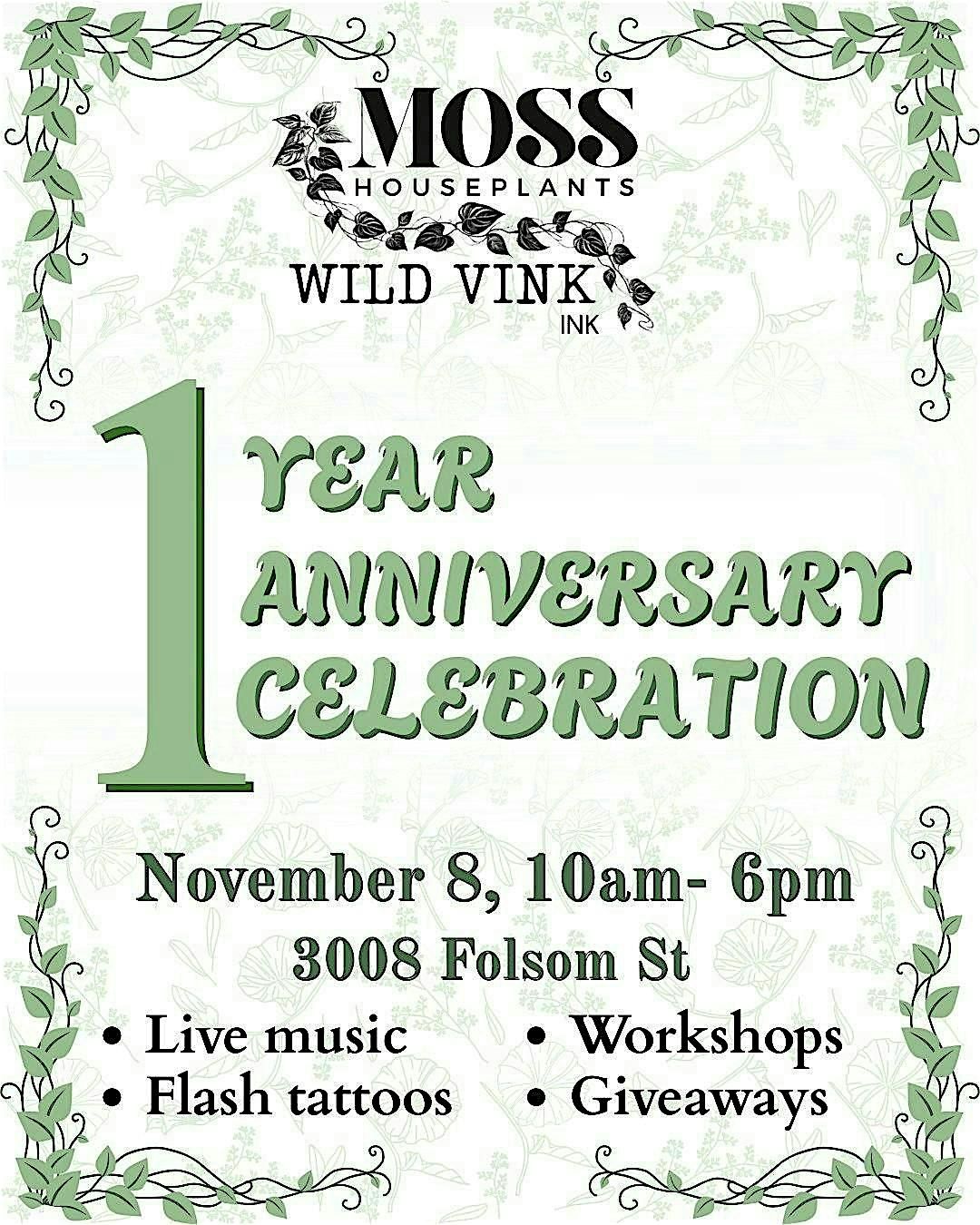 Moss Houseplants' and Wild Vine Ink's One Year Anniversary Celebration