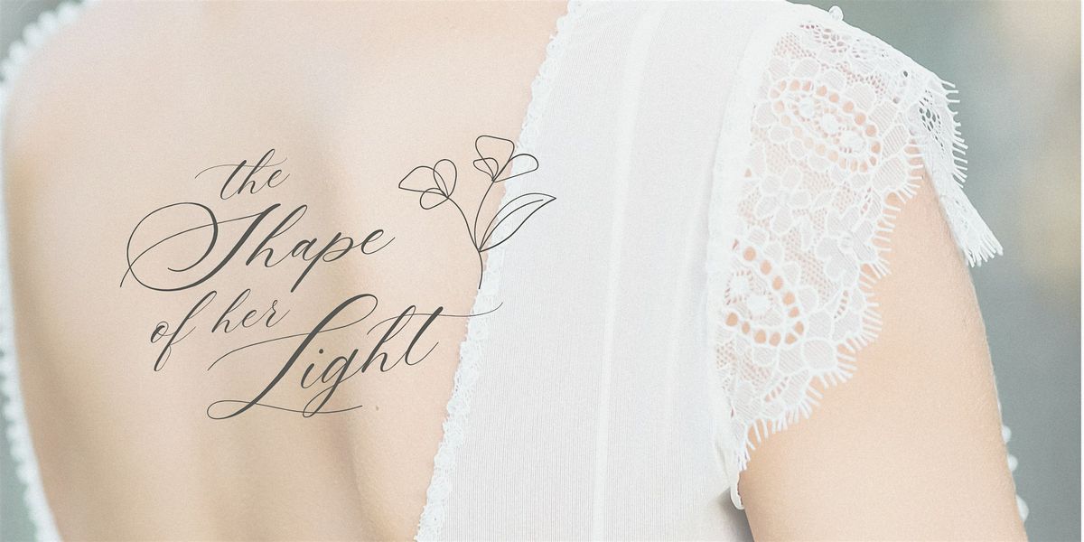 Mothering the Soul: The Shape of Her Light