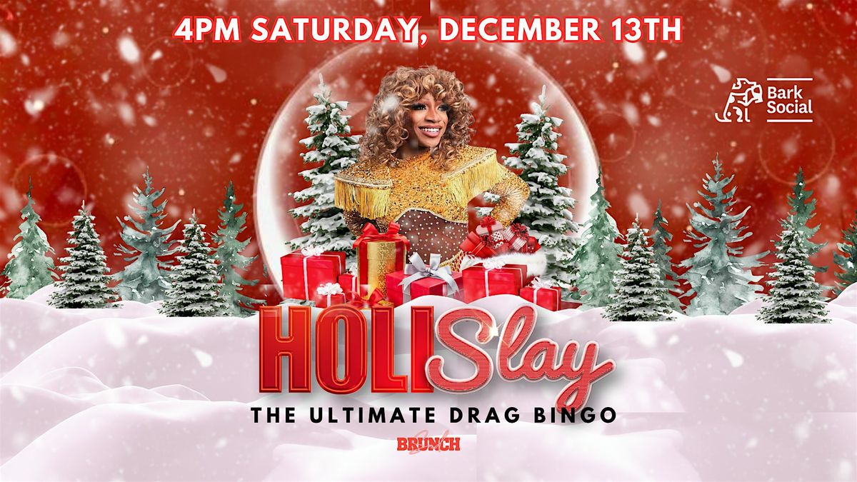 HoliSlay Drag BINGO (Bark Social Baltimore)