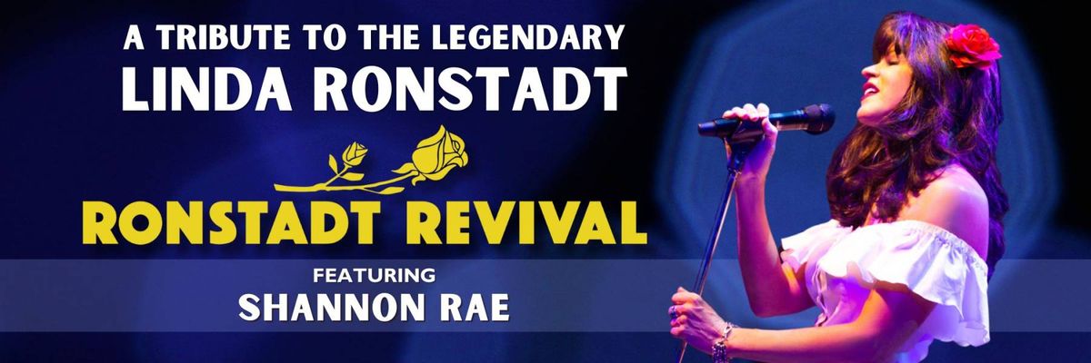 Ronstadt Revival - Linda Ronstadt Tribute