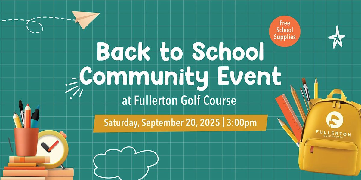 Fullerton Community Event - Back to School