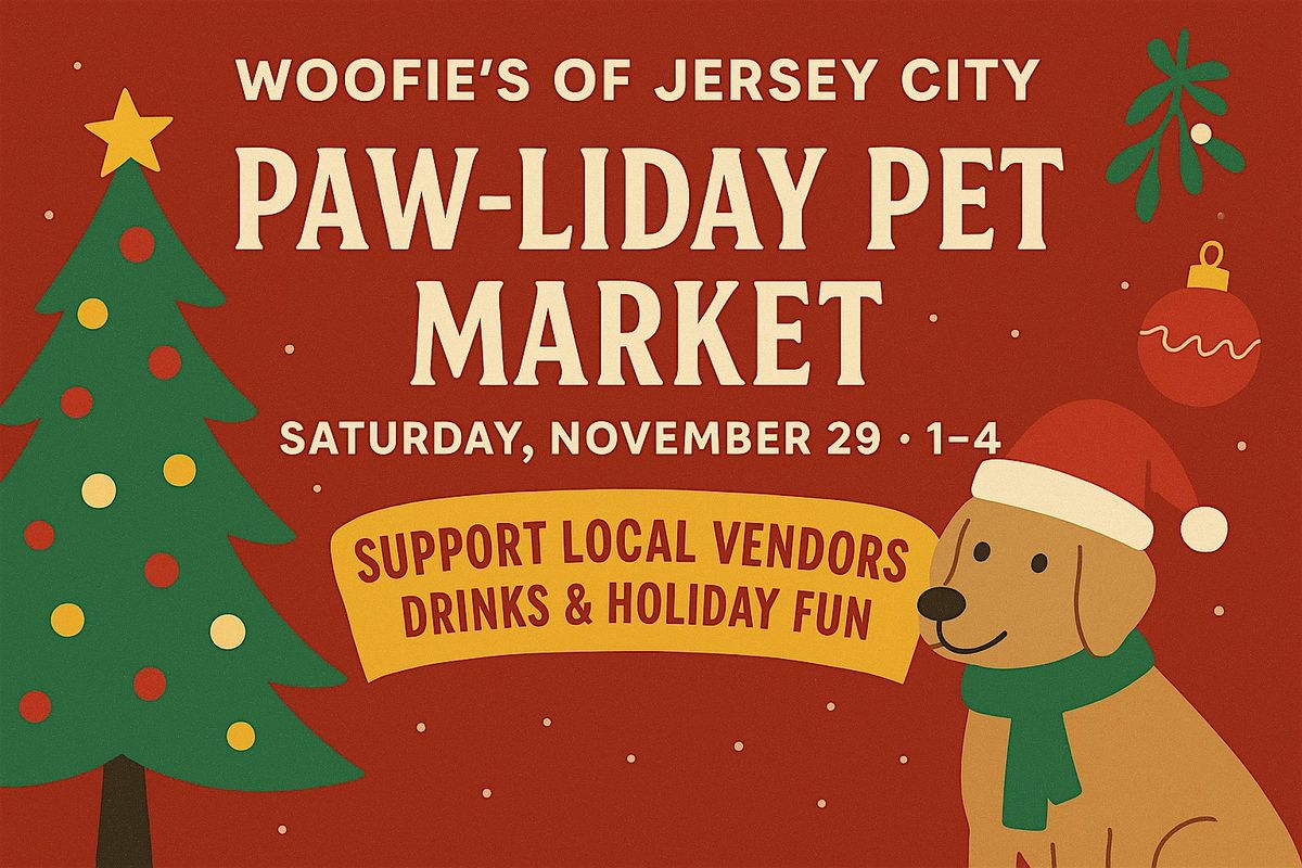 Woofie\u2019s of Jersey City Paw-liday Pet Market at 902 Brewery