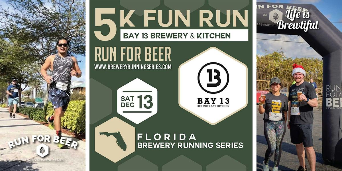 5k Beer Run x Bay 13 | 2025 Florida Brewery Running Series