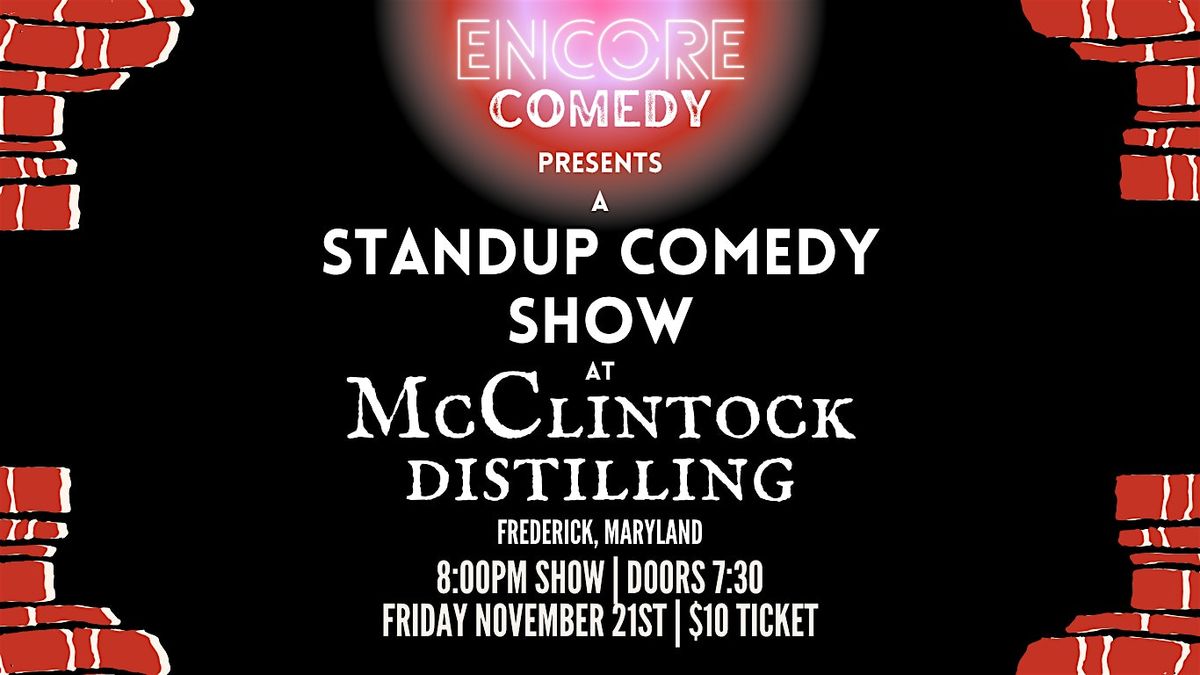 Standup Comedy @ McClintock Distilling (Frederick, MD)