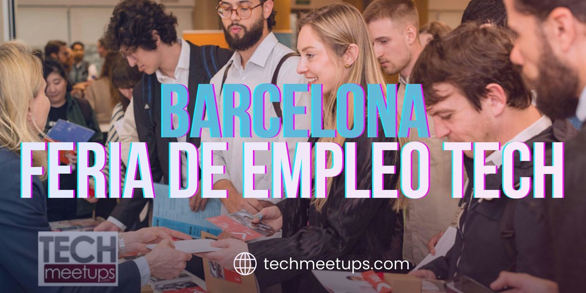 Barcelona Tech Job Fair 2026
