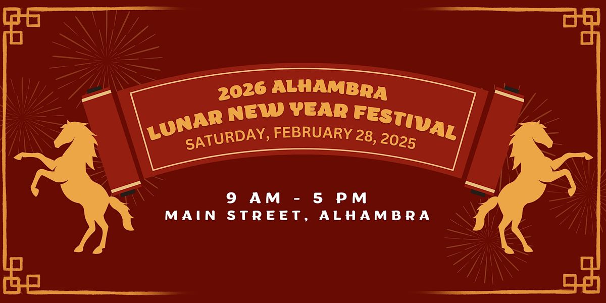 2026 Alhambra Lunar New Year Festival - Vendor Registration