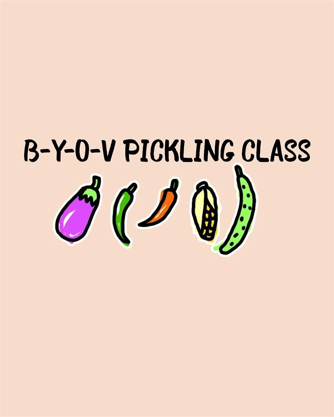 Bring Your Own Veggies Pickling Class
