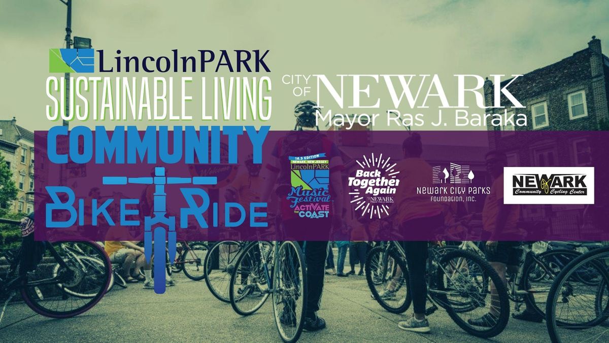 Lincoln Park Sustainable Living Community Bike Ride 21 1 Lincoln Park Newark Nj September 19 21 Lincoln Park Sustainable Living Community Bike Ride 21 1 Lincoln Park Newark Nj September 19 21
