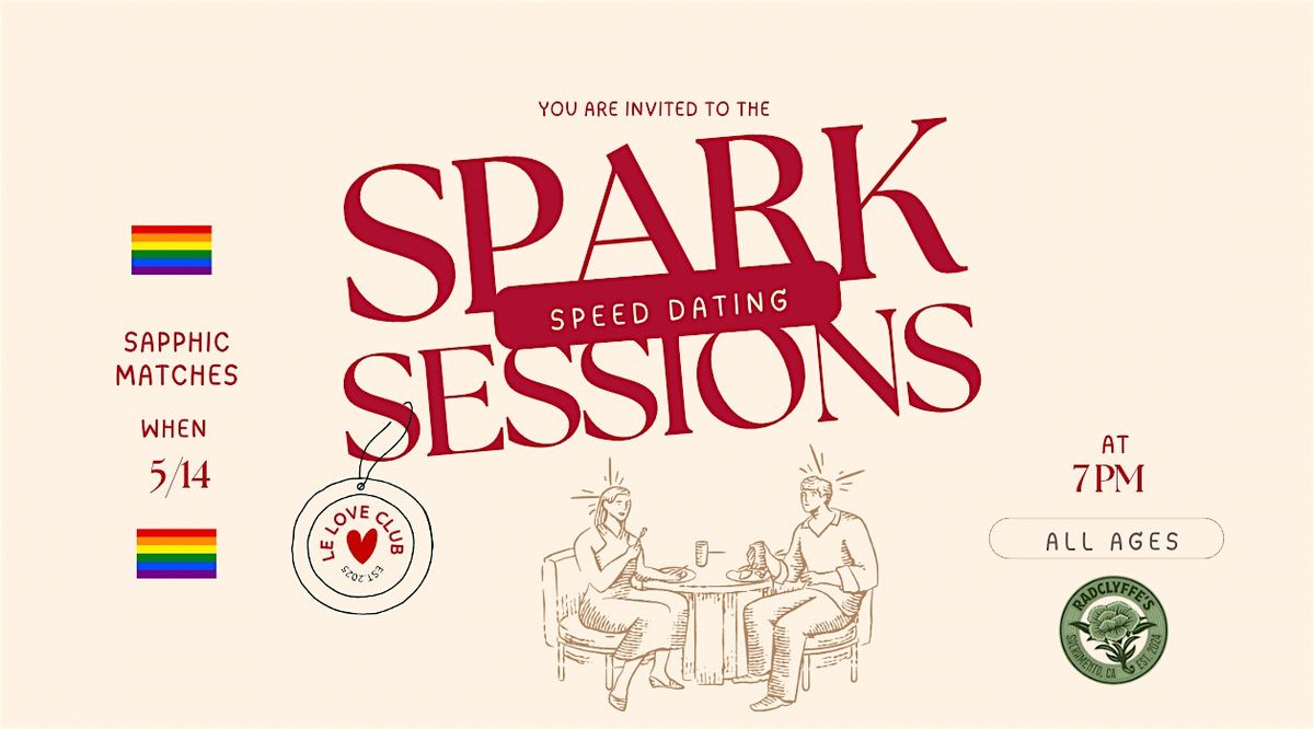 Spark Sessions: Modern Speed Dating | Sapphic Matches (ALL AGES)