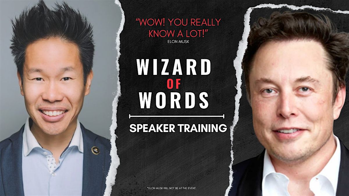 2-Days: Wizard of Words: Speak to Sell. Gain Credibility. Speak to Inspire.