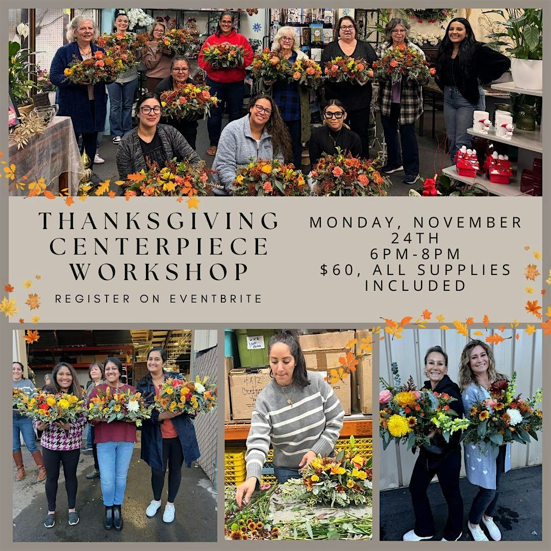 Thanksgiving Centerpiece Workshop - Hollister