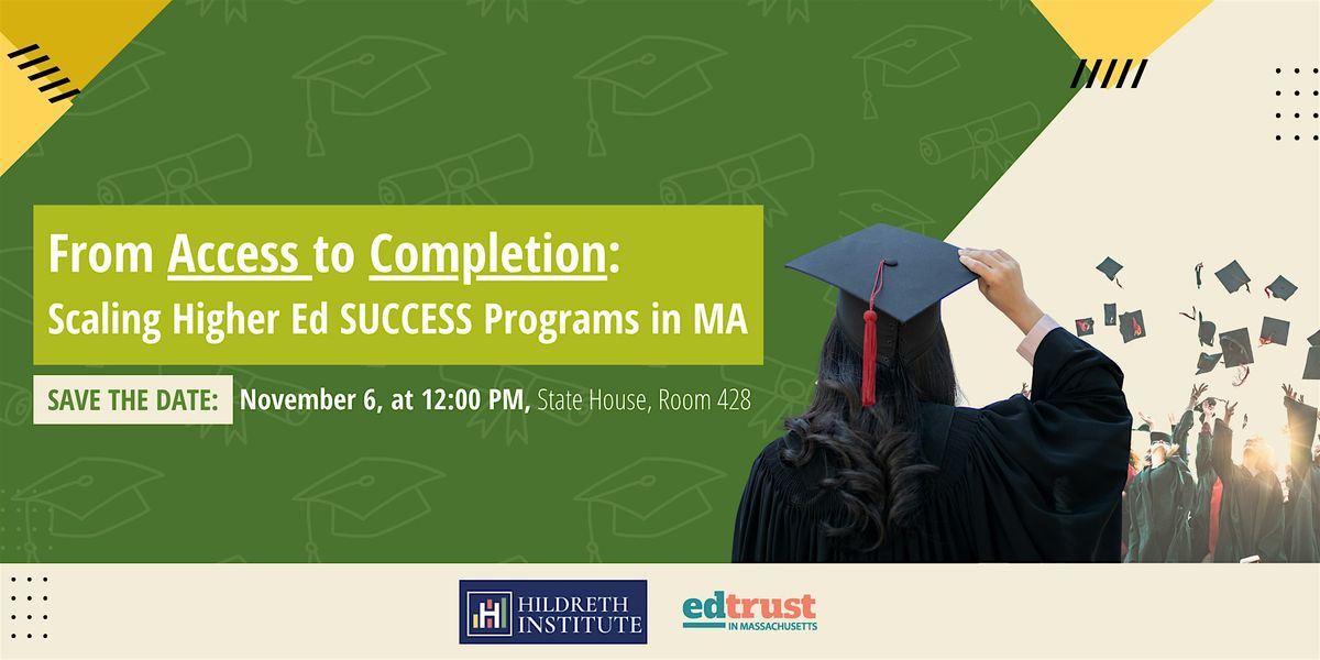 From Access to Completion: Scaling Higher Ed SUCCESS Programs in MA