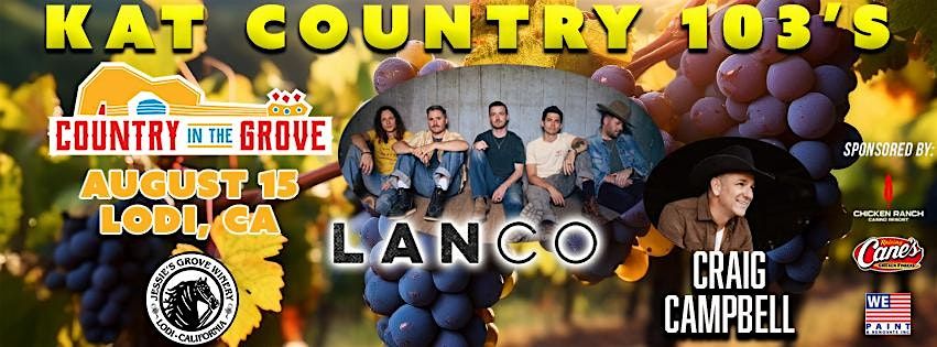 Kat Country 103's "Country In The Grove" Featuring: LANCO