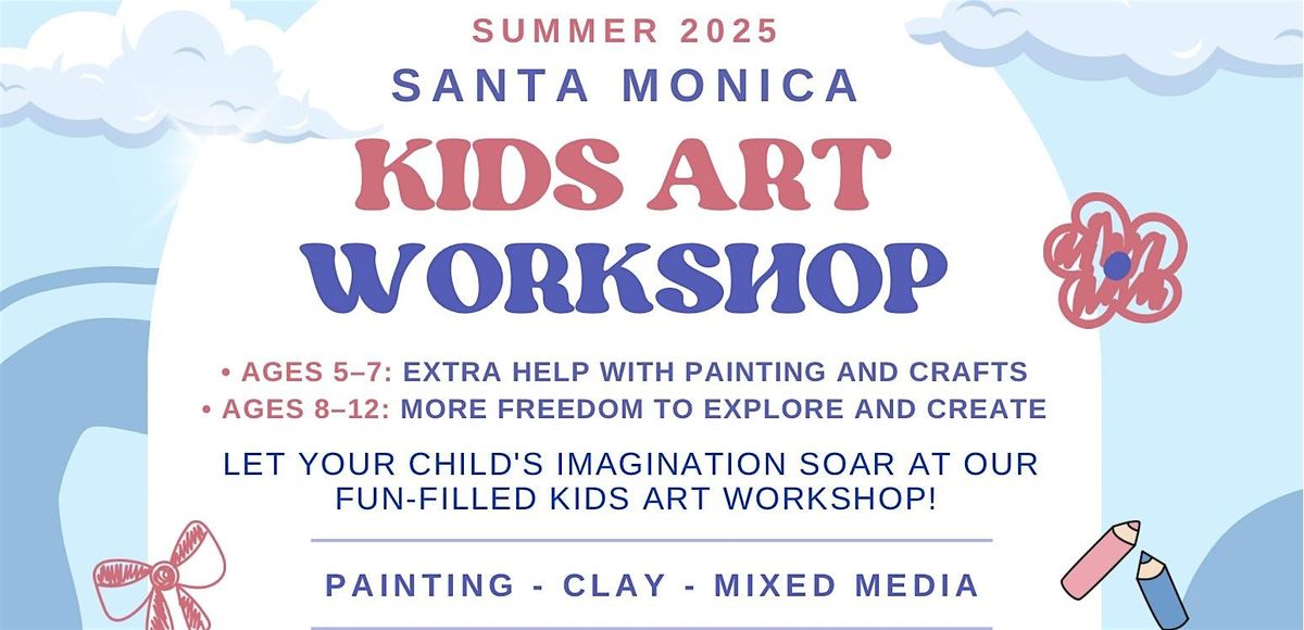 Santa Monica Kids Art Workshop