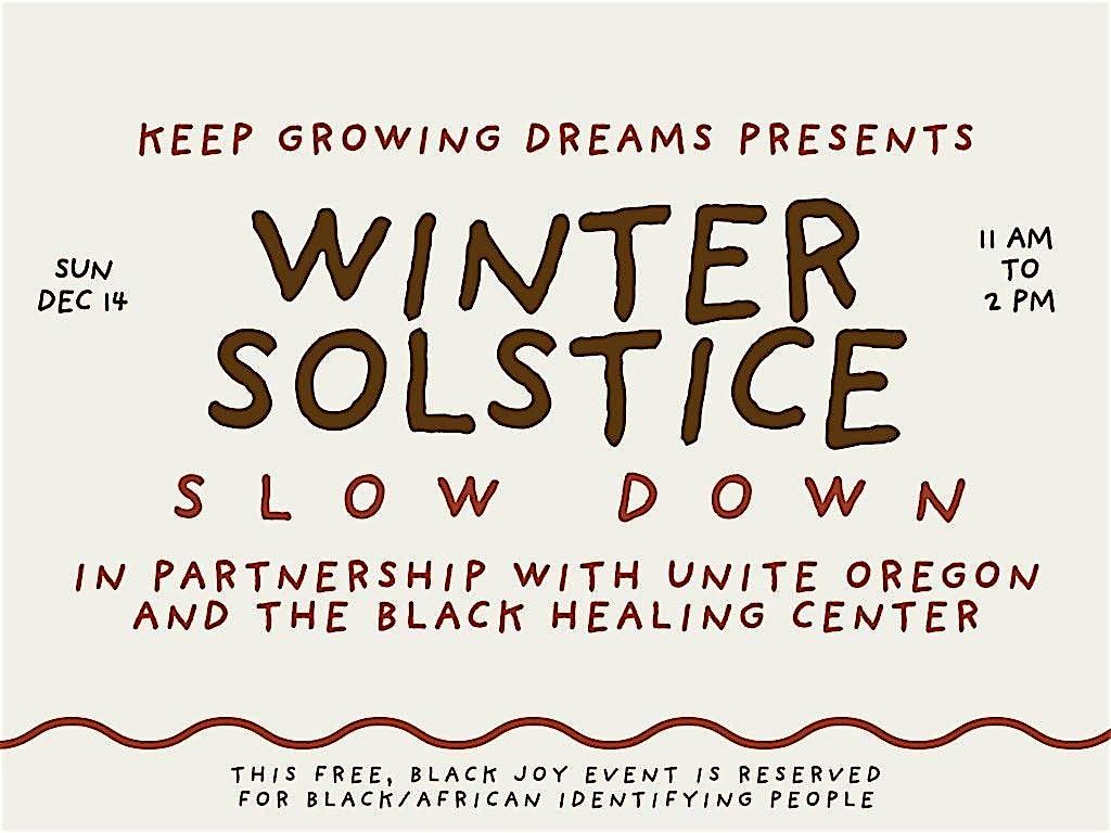 Winter Solstice Slow Down: A Black Joy Gathering