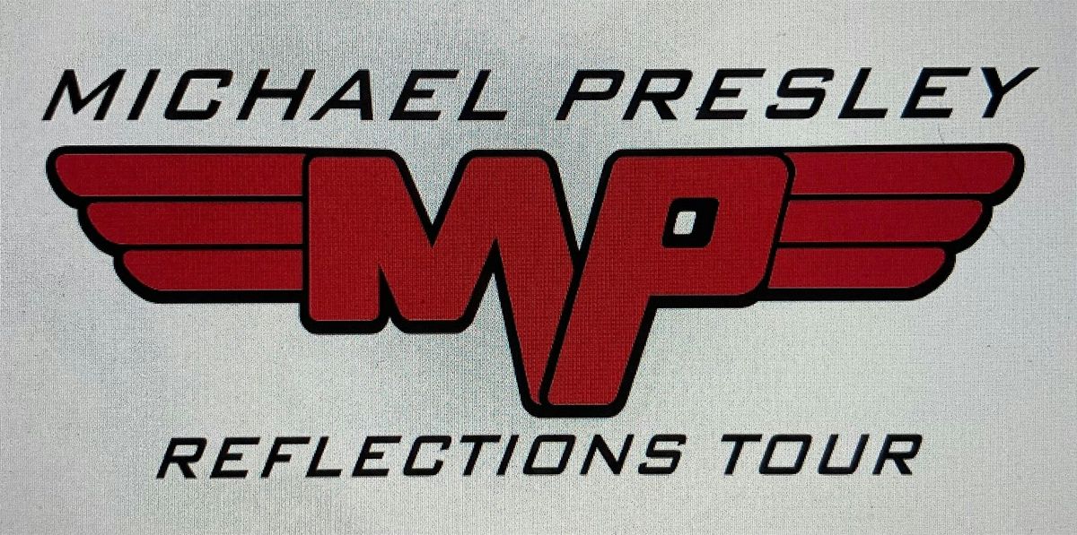 Michael Presley Reflections Concert Tour