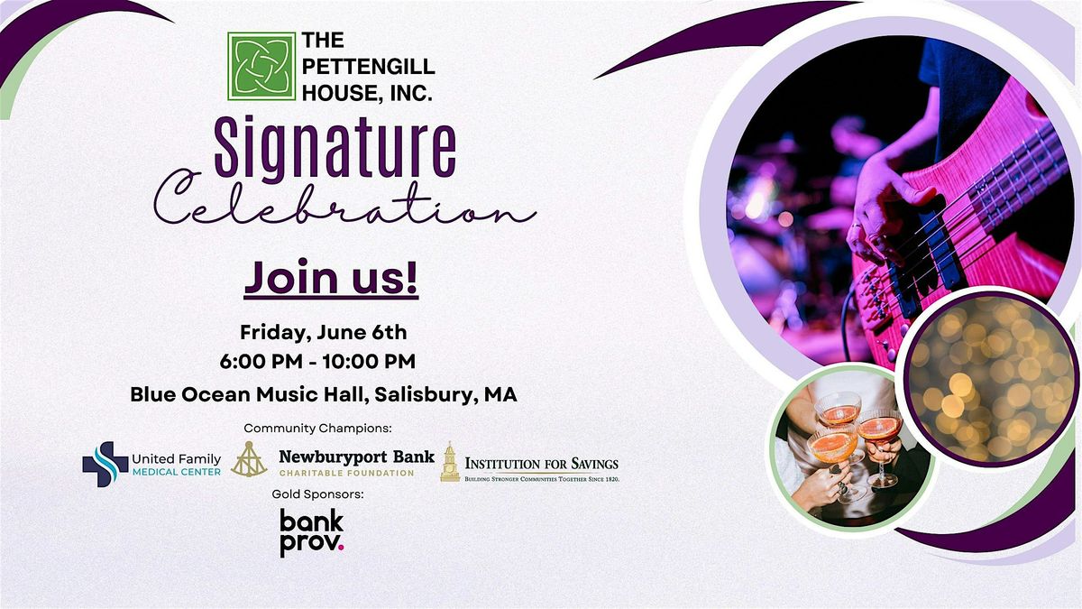 Pettengill House Signature Celebration