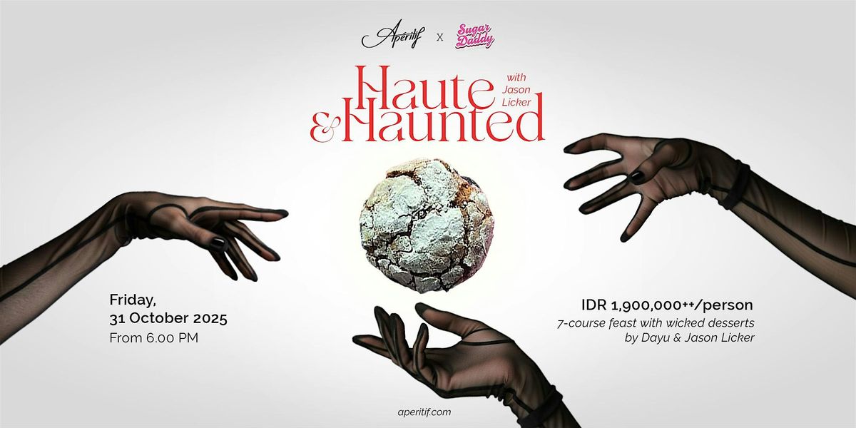 Haute & Haunted with Sugar Daddy