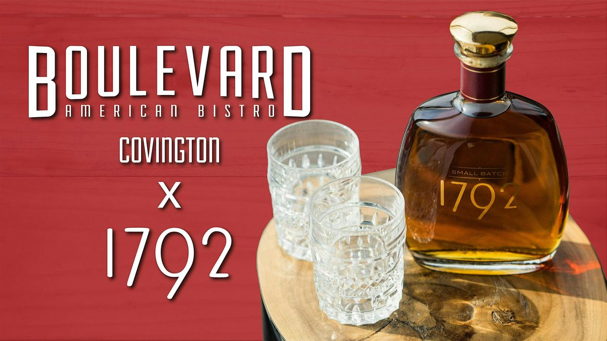 1792 Bourbon & Bites Dinner at Boulevard American Bistro