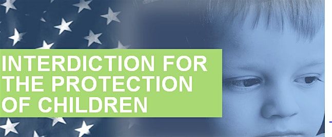 Interdiction for the Protection of Children September 2025