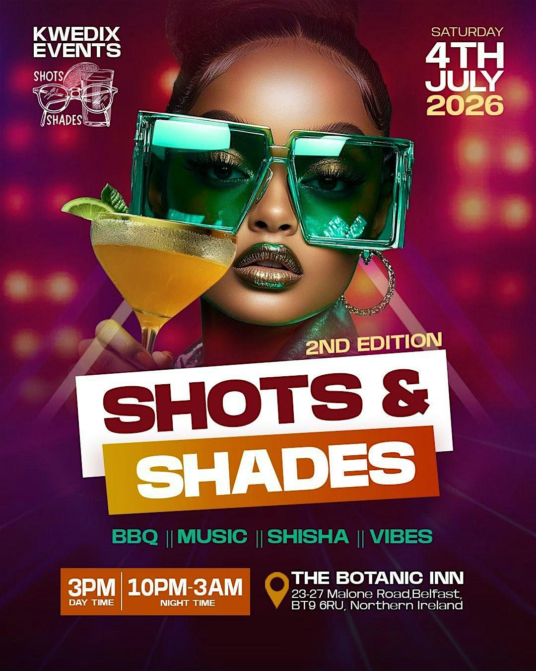 SHOTS & SHADES - 2nd EDITION