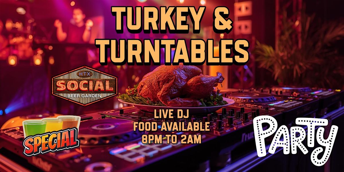 Turkey and Turntables