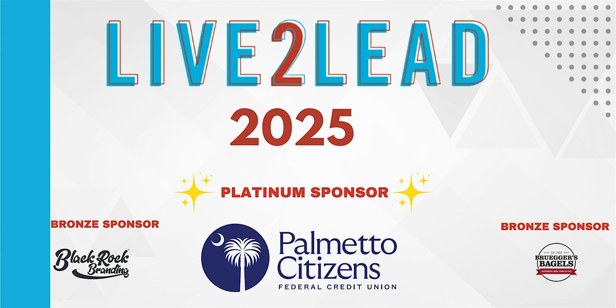 Live2Lead 2025 - Columbia\/Lexington