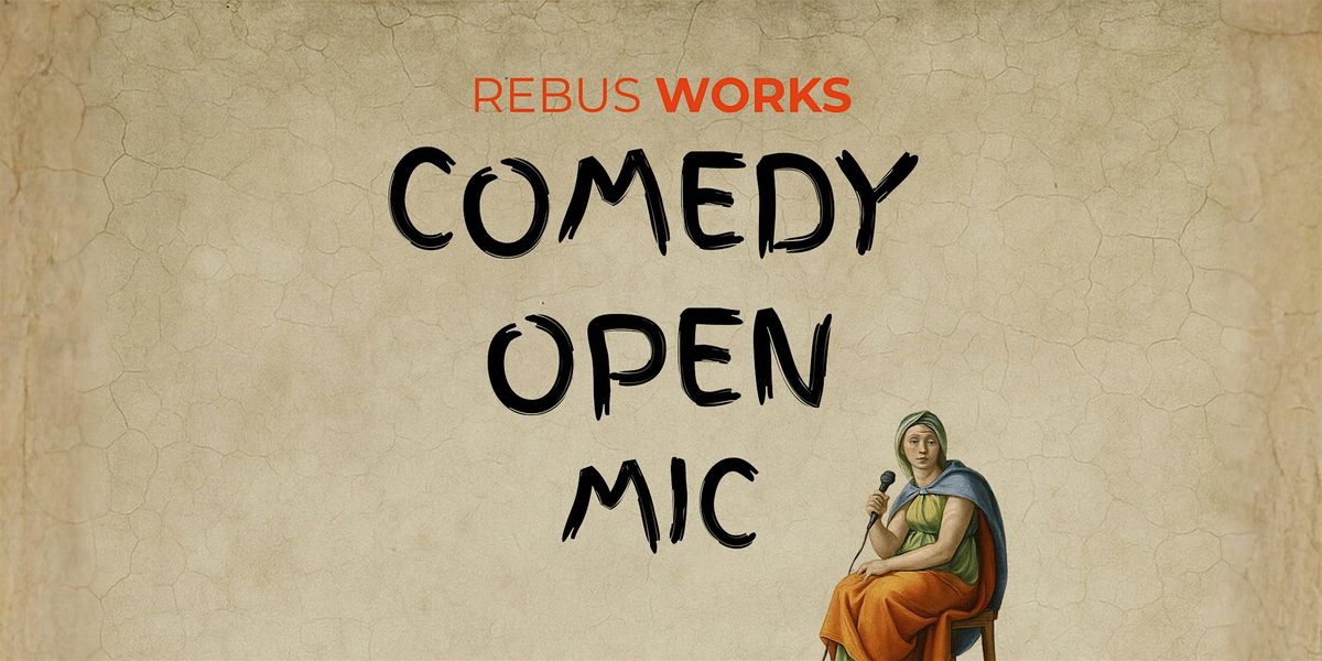 Comedy Open Mic at Rebus Works | Raleigh NC