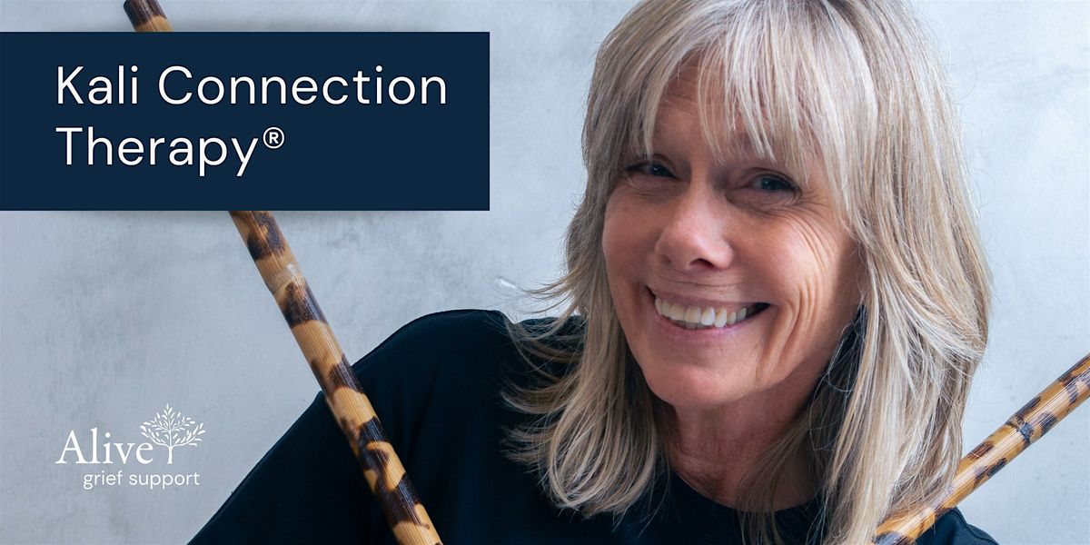 Kali Connection Therapy\u00ae Grief and the Body: making space to feel
