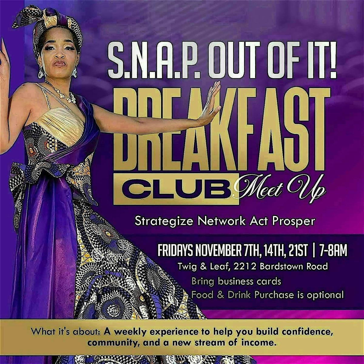 S.N.A.P. Out of It! Breakfast Club