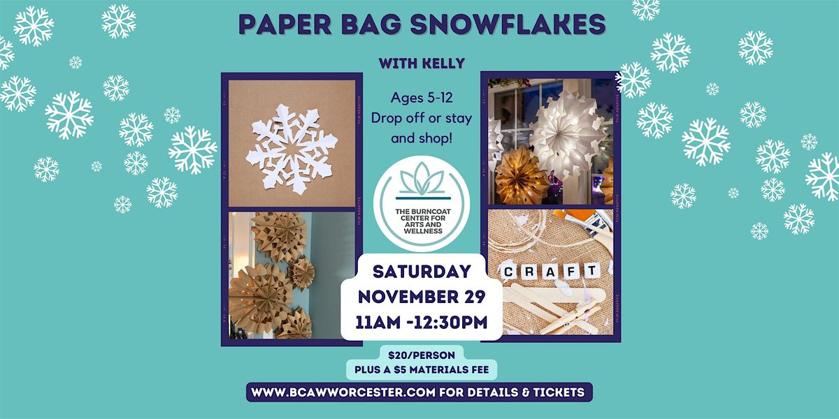 Paper Bag Snowflakes, kids ages 5-12