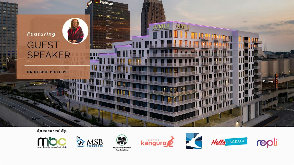 Multifamily Breakfast Club featuring: Dr Debbie Phillips