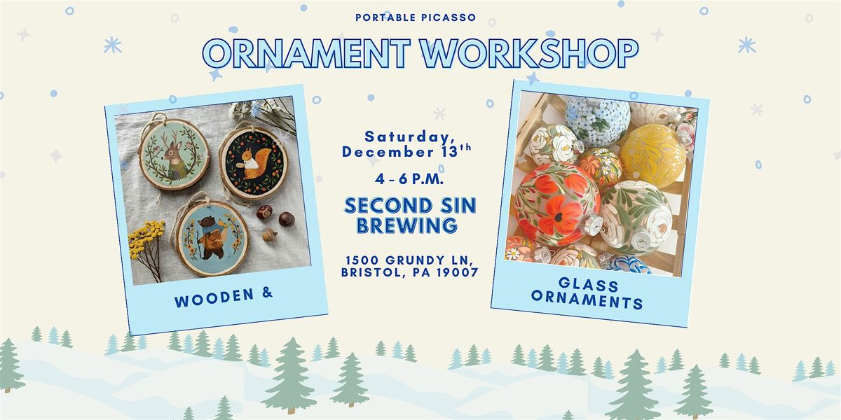 Ornament Workshop - Paint and Sip - Craft Night