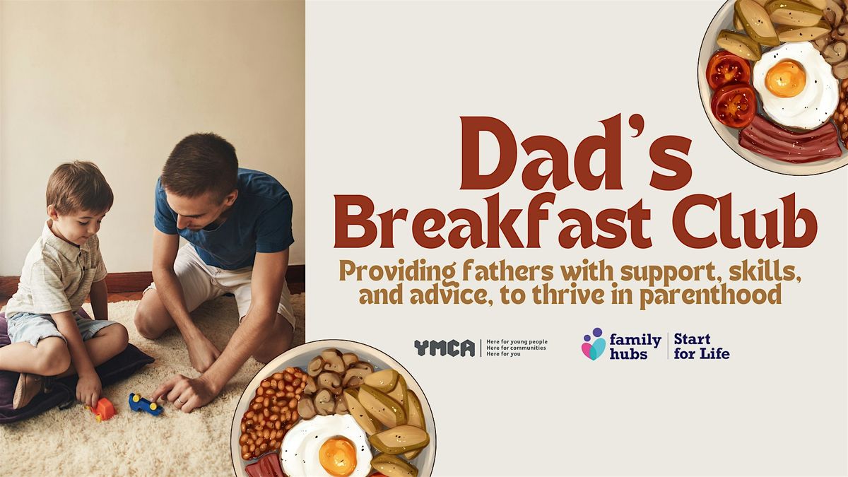 Dad\u2019s Breakfast Club: A Free 8-Week Course (Saturday Group)