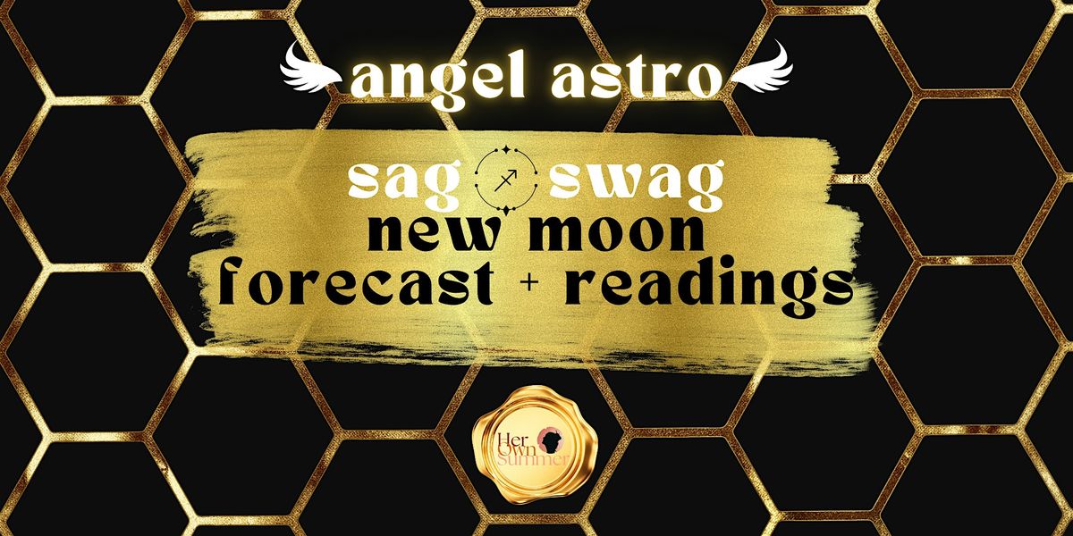 sag swag \u2b50 new moon forecast @ Vivid Minds Cafe