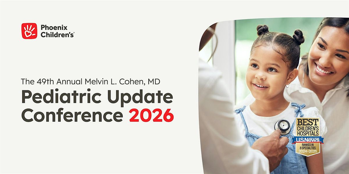 49th Annual Melvin L Cohen, MD Pediatric Update 2026